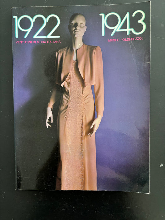 1922-1943, vent'anni di moda italiana